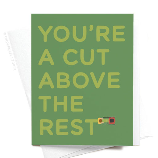 Youre a Cut Above the Rest Lawn Mower Card