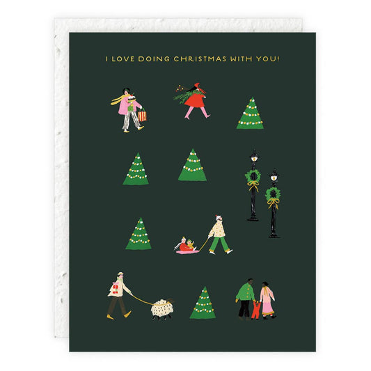 I Love Doing Christmas with You Card