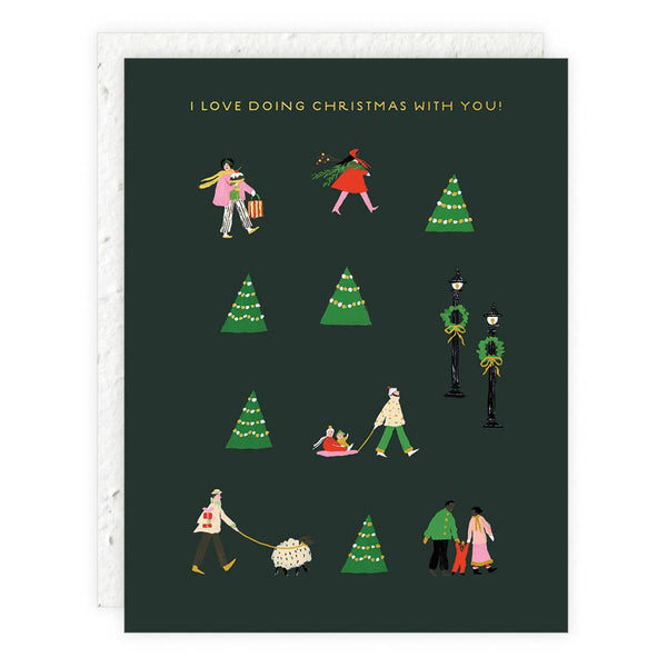 I Love Doing Christmas with You Card