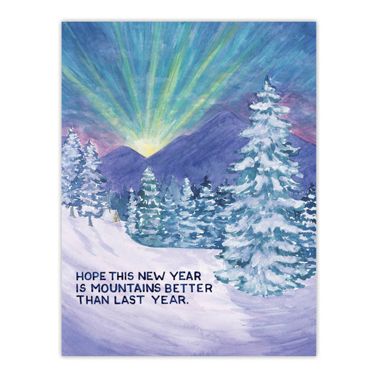 Mountains Better New Year Card
