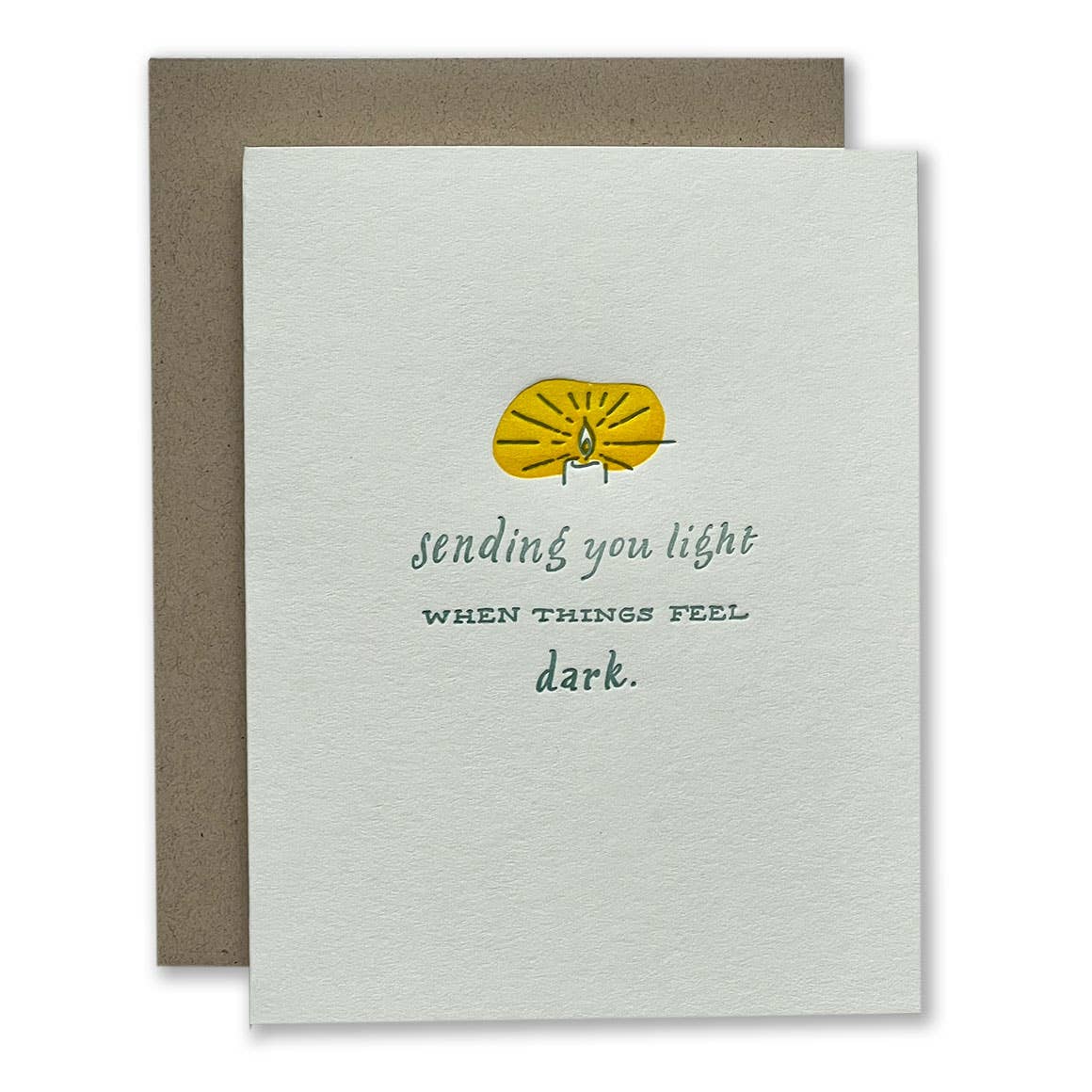 Sending You Light When Things Feel Dark Card