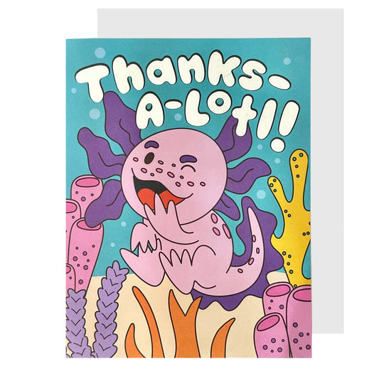 Thanks-A-Lotl Axolotl Card
