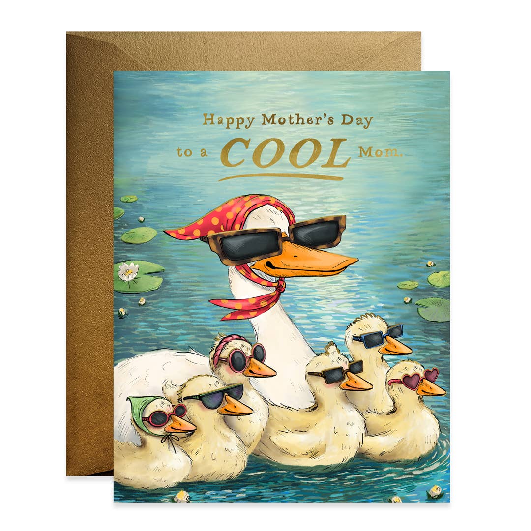 Cool Mom Ducks Mothers Day Card