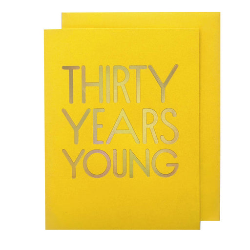 30 Thirty Years Young Birthday Card