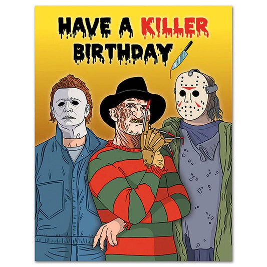 Have a Killer Birthday Card