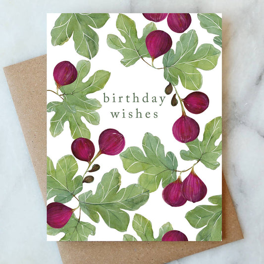 Figs Birthday Wishes Card