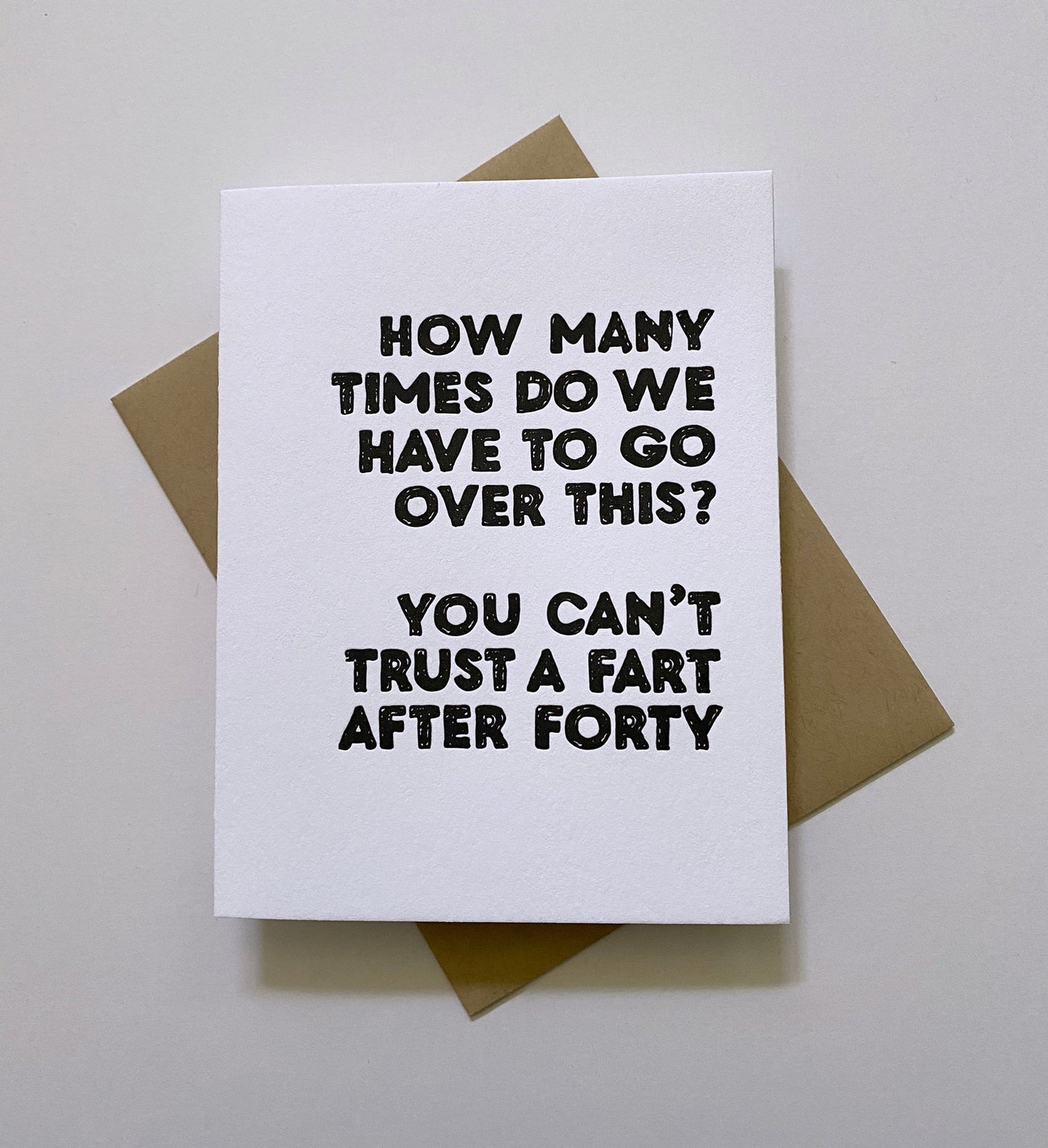 40 Birthday Cant Trust a Fart After Forty Card