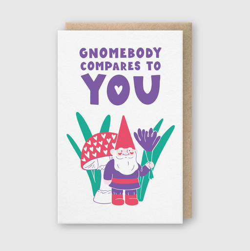 Gnome Body Compares to You Card