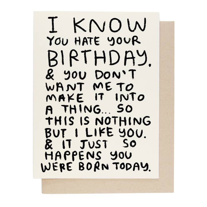 Hate Your Birthday Card