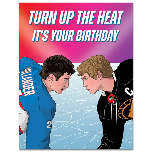 Heated Rivalry Turn Up Birthday Card