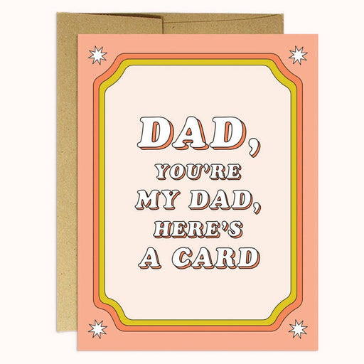 No Nonsense Dad Heres a Card