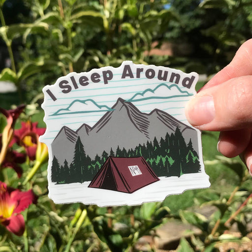 I Sleep Around Camping Vinyl Sticker