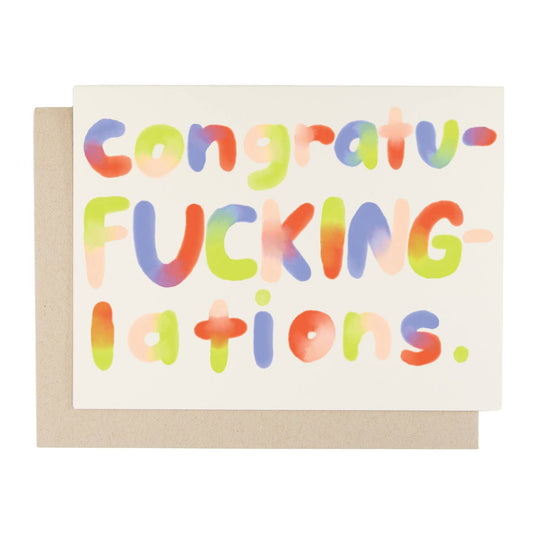 Congratu-Fucking-Lations Card