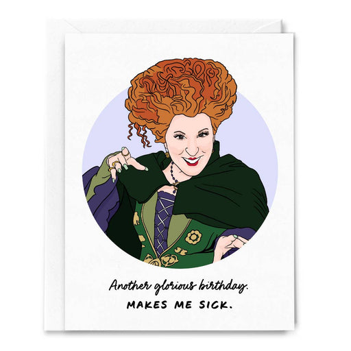 Another Glorious Birthday Makes Me Sick Sanderson Hocus Pocus Card