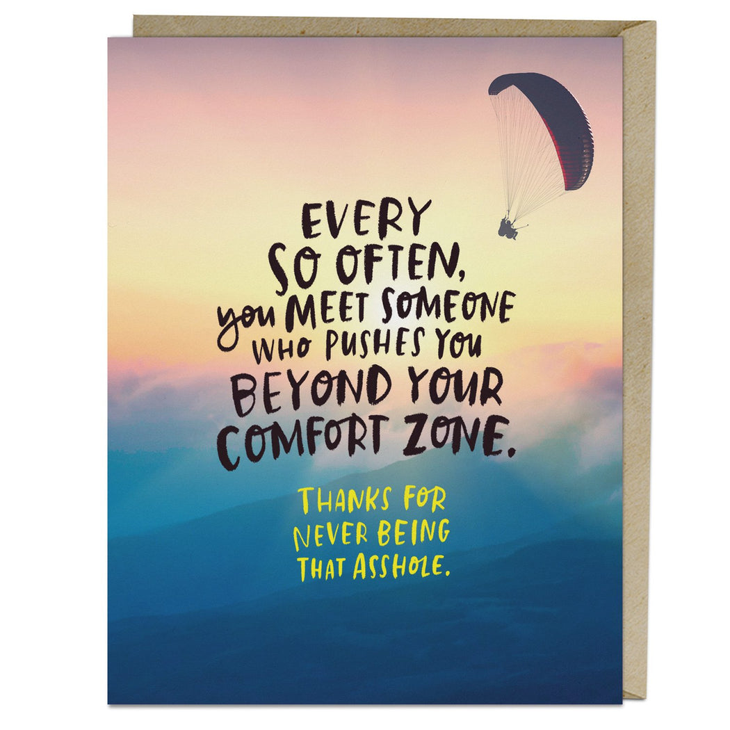 Beyond Comfort Zone card for love and friendship