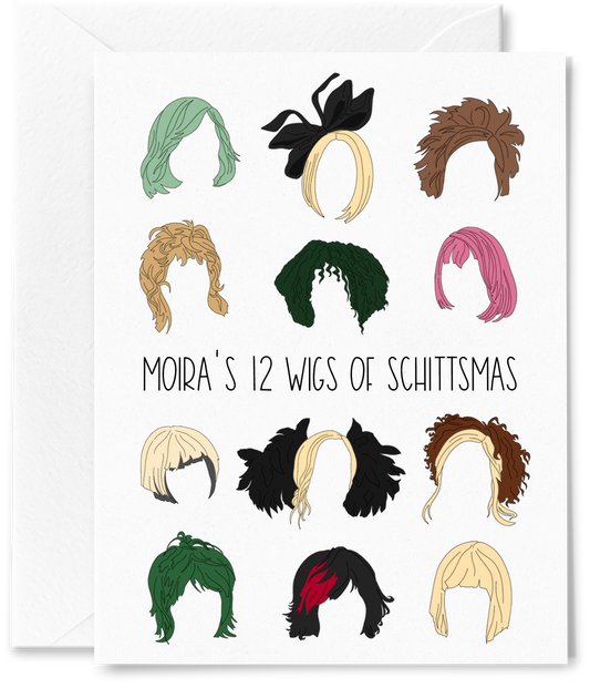 Moiras 12 Wigs of Schittsmas Holiday Card