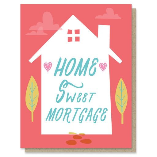 Home Sweet Mortgage Card