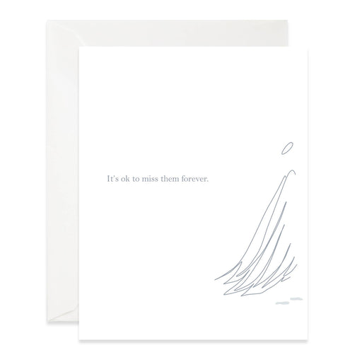 It's OK to Miss Them Forever Sympathy Card