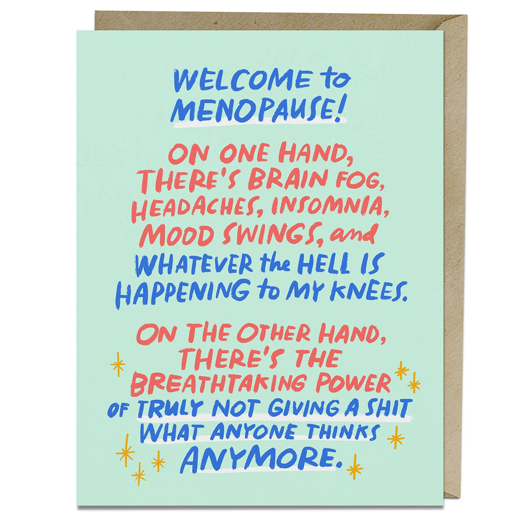 Breathtaking Power Welcome to Menopause Card