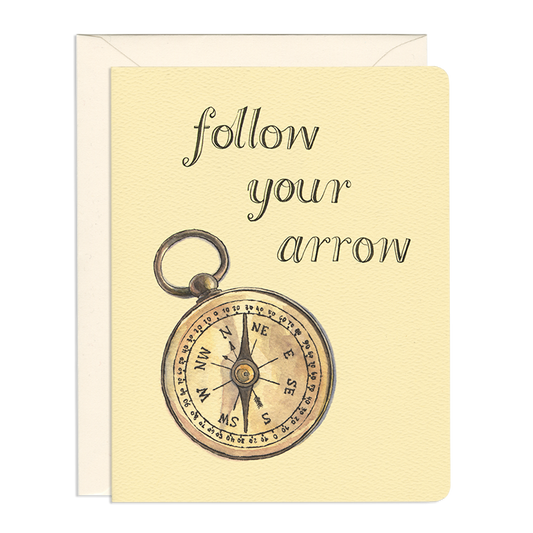 Follow Your Arrow Compass Card