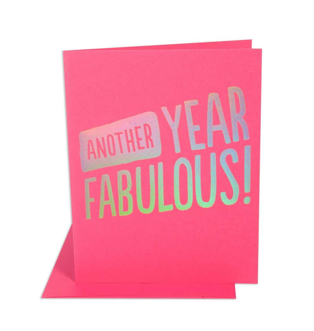 Another Year Fabulous Birthday Card