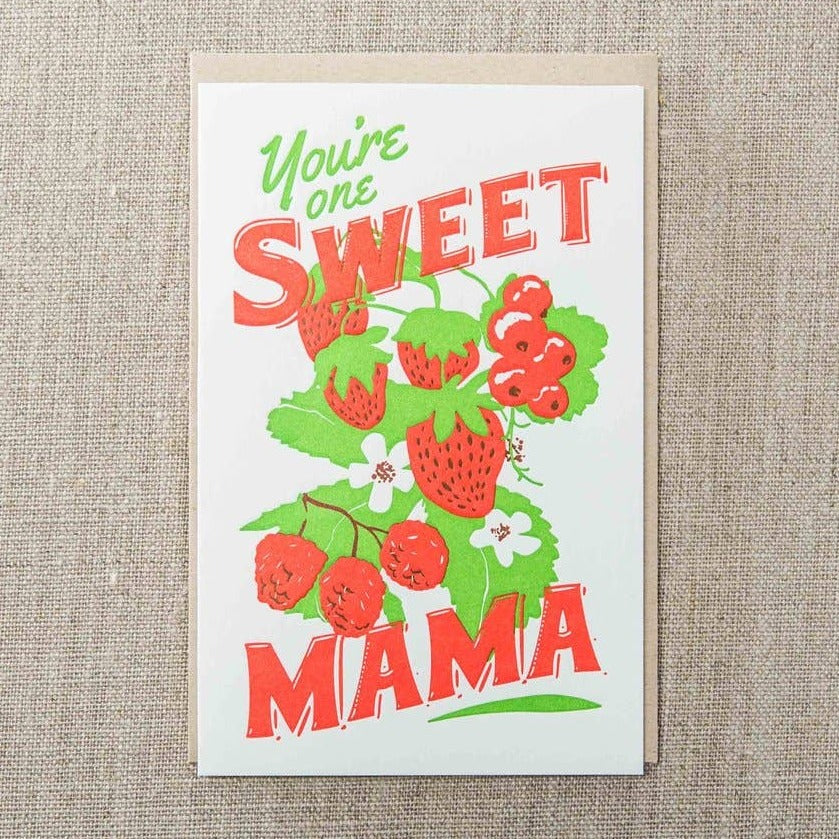 Strawberries Youre One Sweet Mama Card