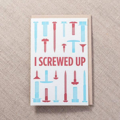 I Screwed Up Screws Card