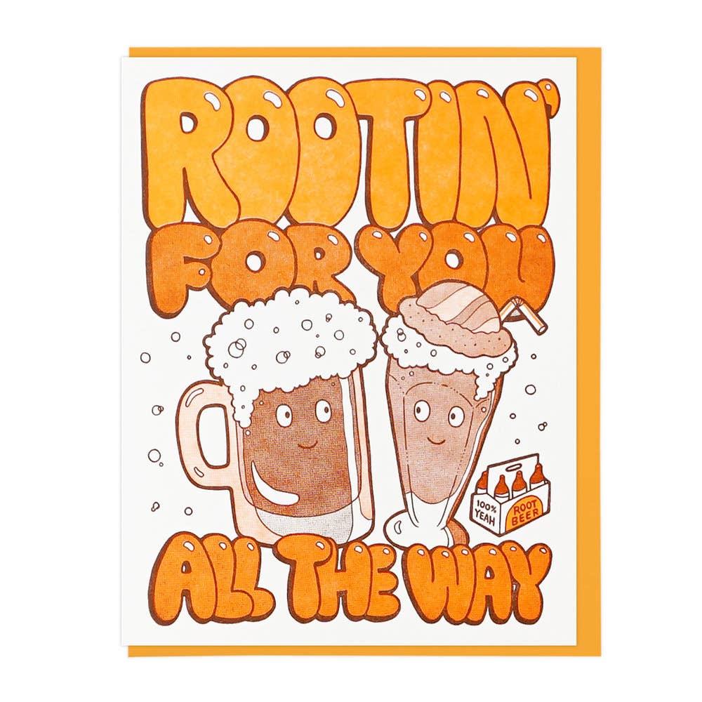 Rootin For You All the Way Card