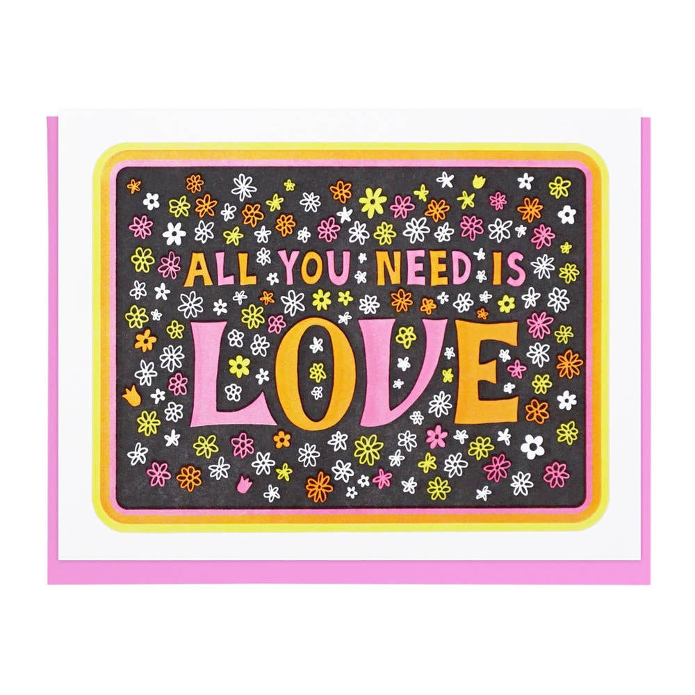 All You Need Is Love Neon Flowers Card