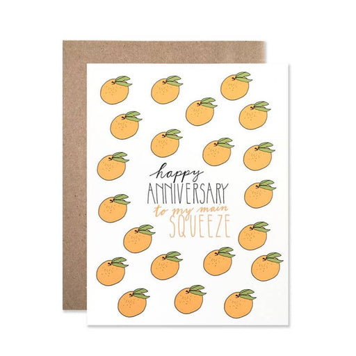 Anniversary to My Main Squeeze Oranges Card