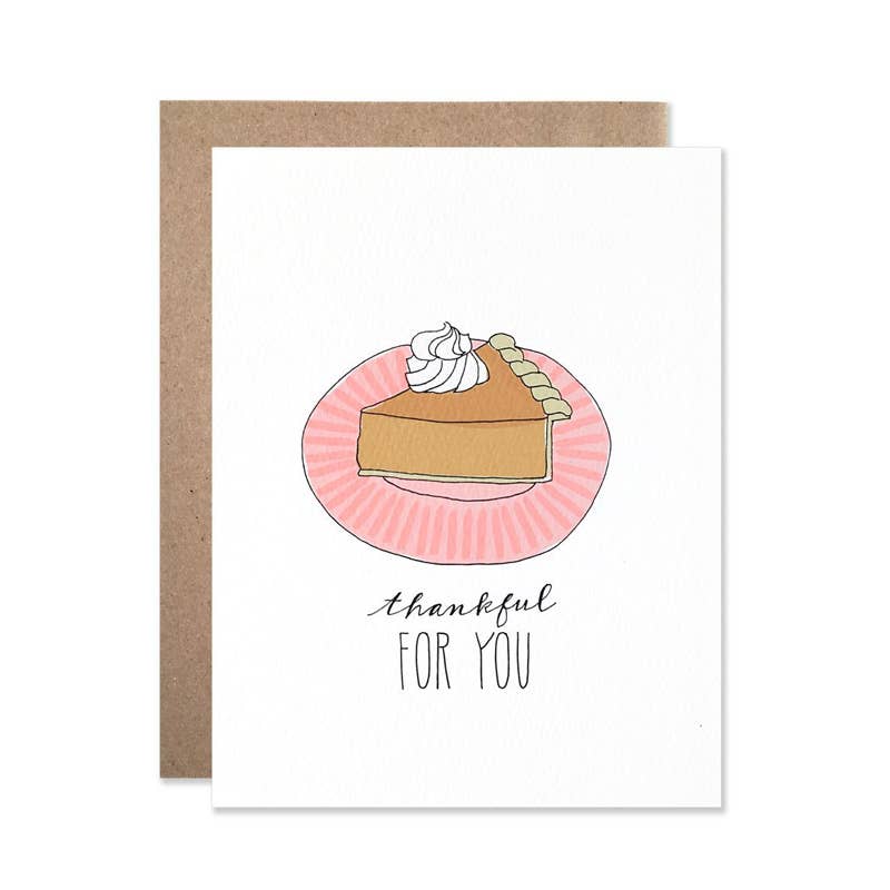 Thankful for You Pumpkin Pie Card