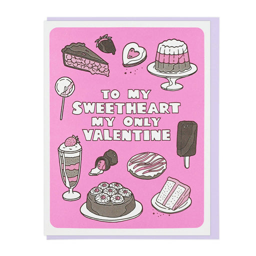 Sweetheart My Only Valentine Card