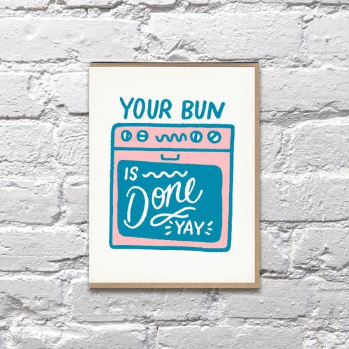 Oven Your Bun Is Done Yay Baby Card