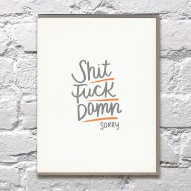 Shit Fuck Damn Sorry Card