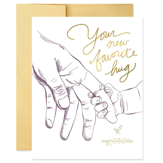 Your New Favorite Hug Baby Card