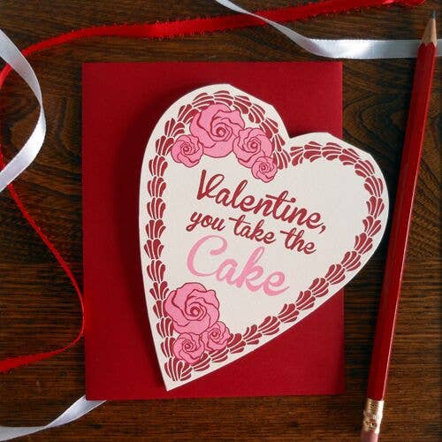 Valentine You Take the Cake Heart Card