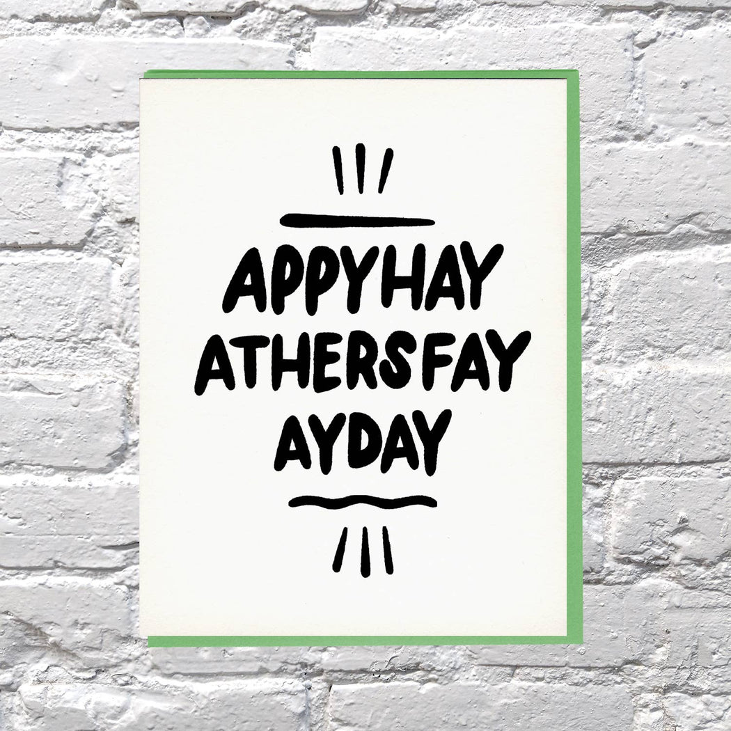 Pig Latin Dad Fathers Day Card