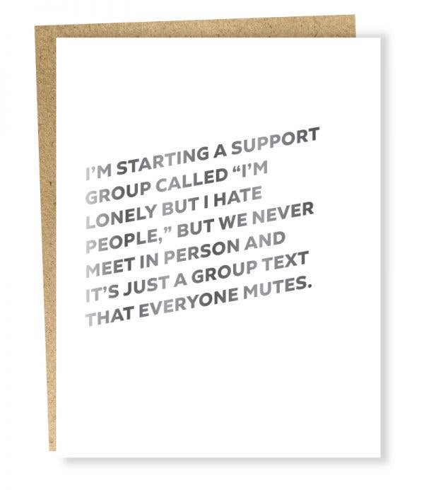 SP #1030: Support Group Lonely but I Hate People Card
