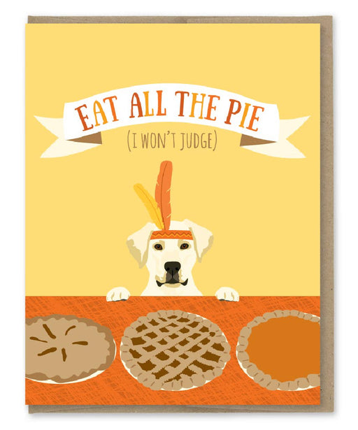 Eat All the Pie Dog Thanksgiving Card