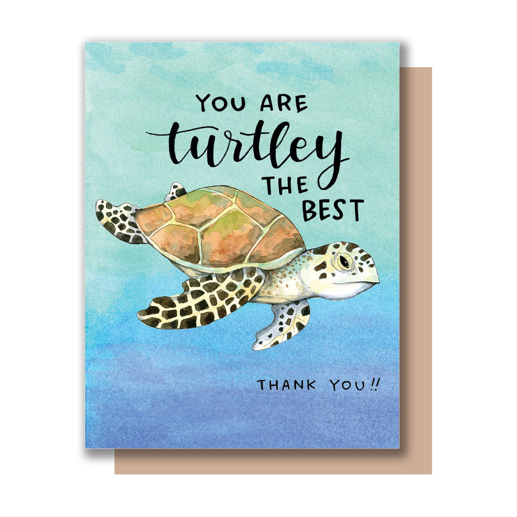 Turtley the Best Thank You Card