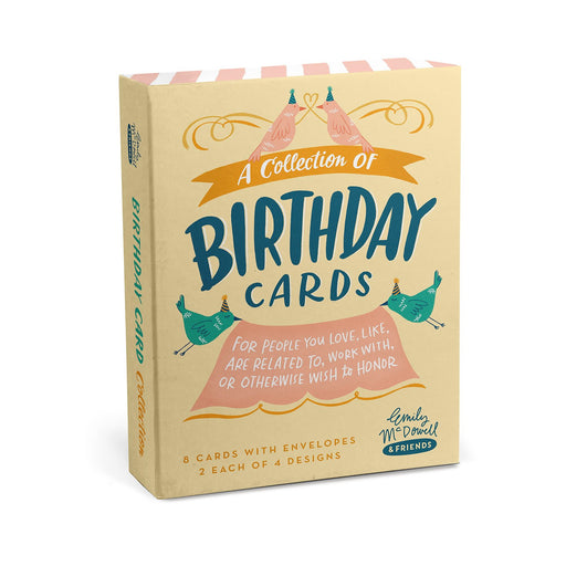 Collection of Birthday Cards, Box of 8 - for people you love, like, are related to, worth with, or otherwise wish to honor