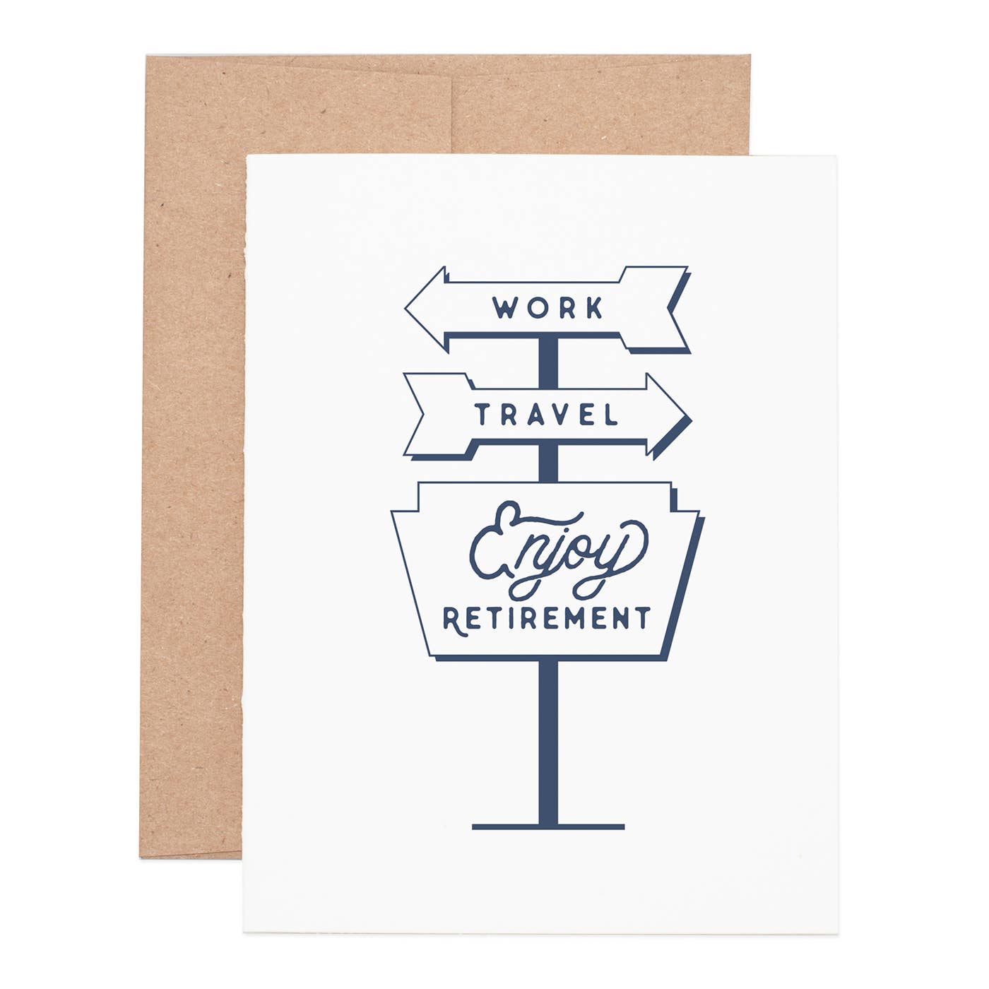 Work Travel Enjoy Retirement Arrows Card