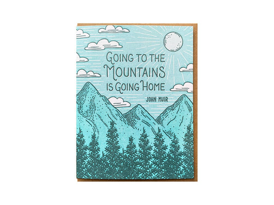 Muir Going to the Mountains Home Card