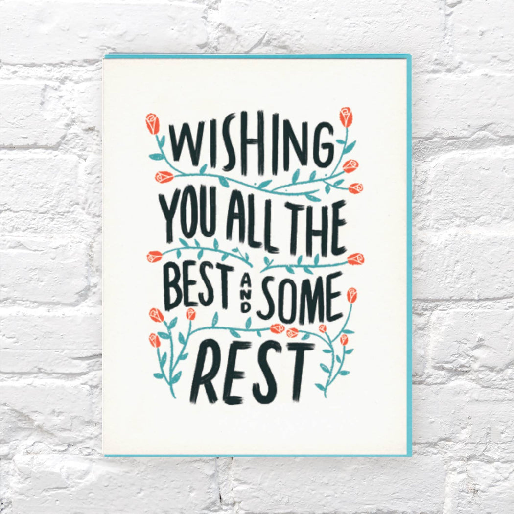 Wishing You All Best Some Rest Card