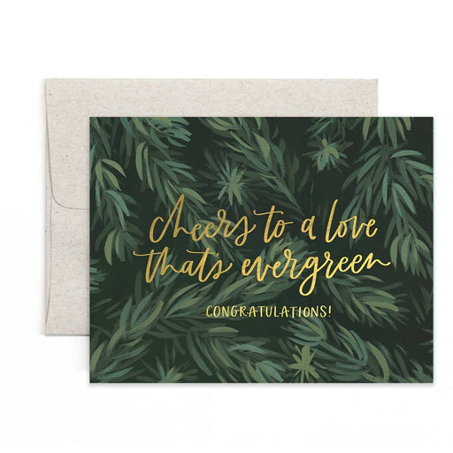 Cheers to a Love thats Evergreen Wedding Card