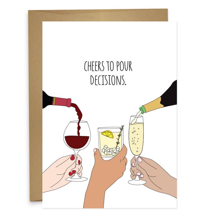 Cheers to Pour Decisions Wine Card