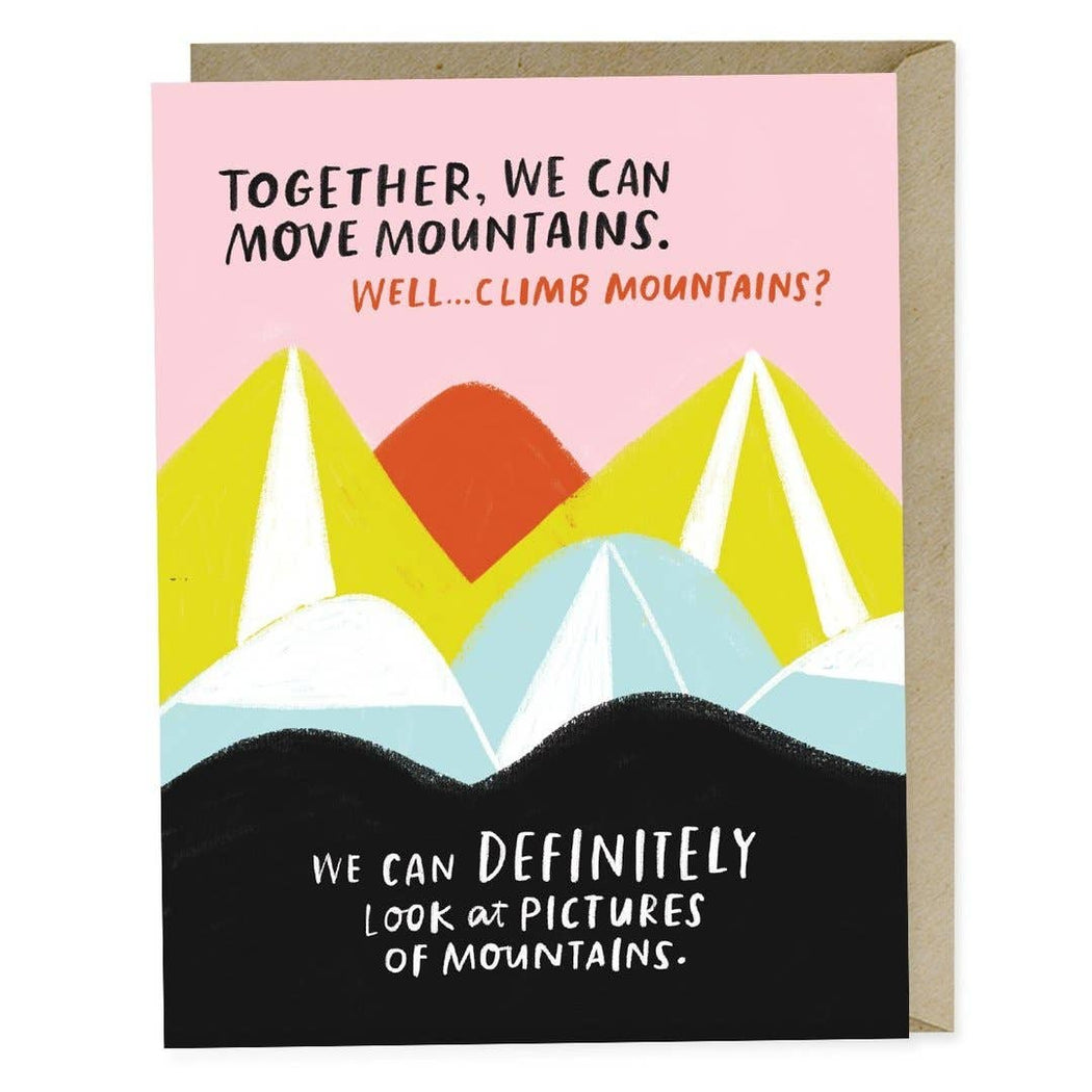Funny Together We Can Move Mountains Love Card