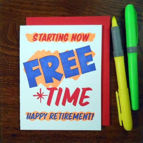 Grocery Starting Now Free Time Retirement Card