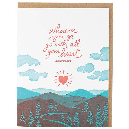 Go With All Your Heart Confucius Quote Card