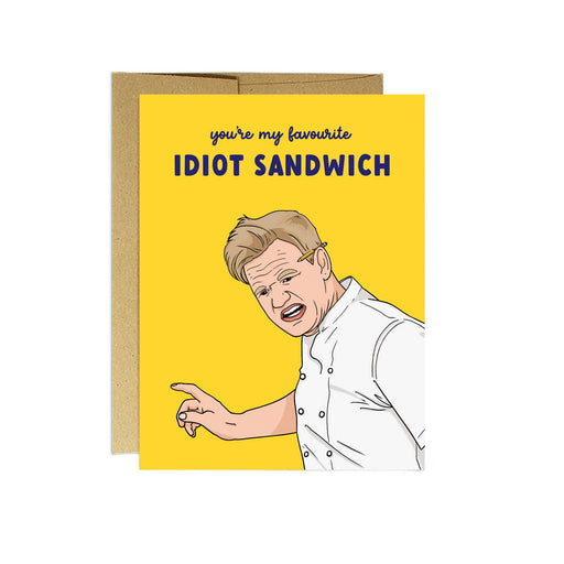 Gordon Ramsay Idiot Sandwich Card